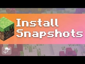 How to INSTALL & PLAY Minecraft SNAPSHOTS Minecraft Tutorial