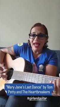 "Mary Jane's Last Dance" by Tom Petty and The Heartbreakers on acoustic guitar 🎸 🎶🎤 #girlandguitar