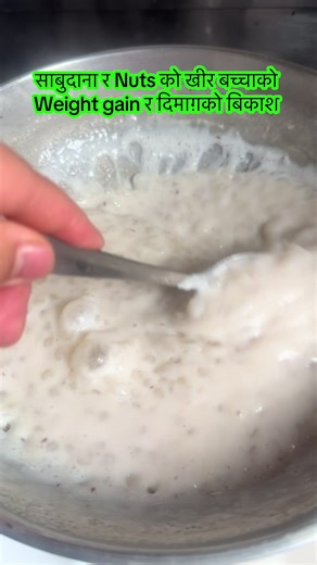 Sabudana Khir for Baby Weight Gain