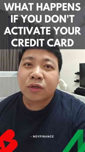 What happens if you don't activate your credit card