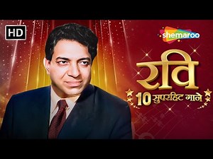 Ravi's MOST ICONIC Songs | Chhoo Lene Do | Chaudhvin Ka Chaand Ho | Baar Baar Dekho | Jukebox