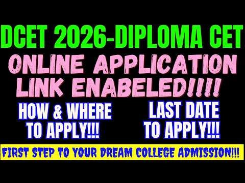 DCET 2026 ONLINE APPLICATION LINK ENABELED!!!! HOW TO SEE |HOW TO APPLY |LAST DATE |ND Academy