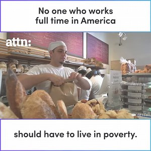 14M views · 17K reactions | No one working full time in America should live in poverty. | ATTN: Video | Facebook