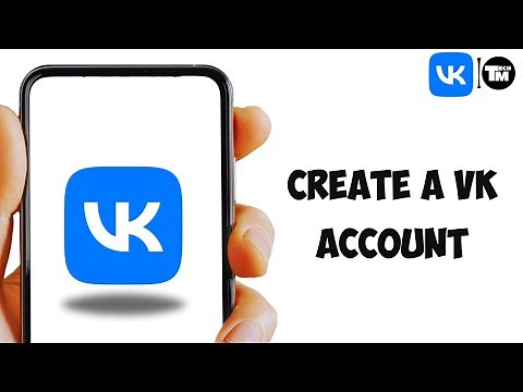 Create A VK Account 2023 | VK App Account Registration Help | VK Sign Up