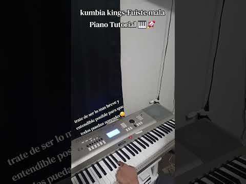 Fuiste mala- Kumbia kings- PIANO TUTORIAL 🎹