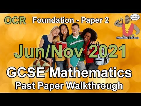 OCR GCSE Maths June 2021 / November 2021 Paper 2 Foundation Tier Walkthrough