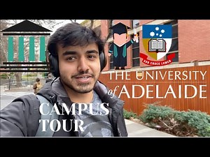 UNIVERSITY OF ADELAIDE CAMPUS TOUR | ADELAIDE CAMPUS🇦🇺🇮🇳