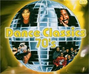 Various - Dance Classics 70's