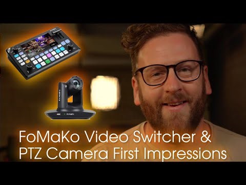 FoMaKo Video Switcher & PTZ Camera First Impressions