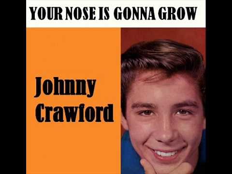 Johnny Crawford - Your Nose Is Gonna Grow