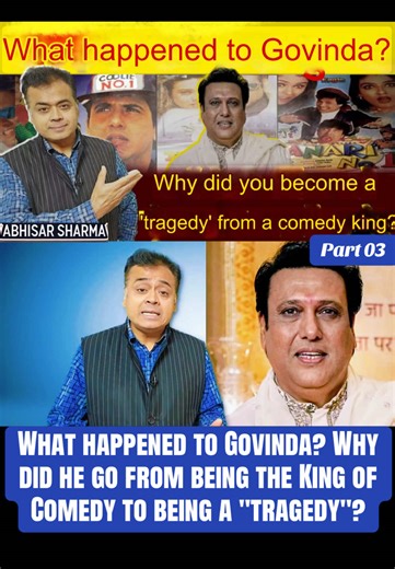 The Rise and Fall of Govinda: From Comedy King to Tragedy