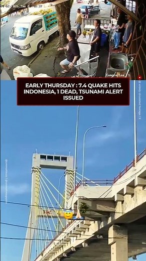 Early Thursday: 7.4 quake hits Indonesia, 1 dead, tsunami alert issued | Ummah Buzz