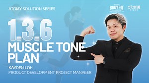 Atomy Solution Series - 1-3-6  Muscle Tone Plan by Kayden Loh (CHN)