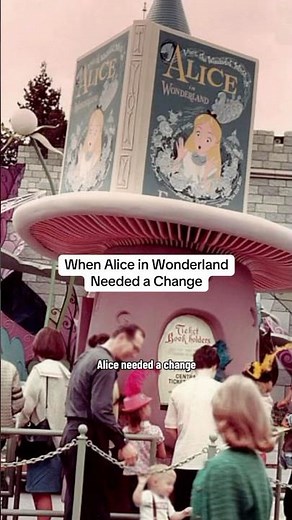 When Alice in Wonderland Needed a Change #disney #disneyland #disneyparks