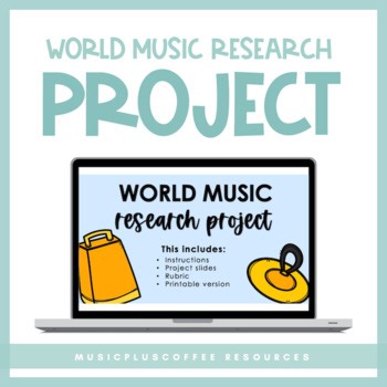 World Music Research Project | Distance Learning