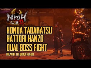 Nioh 2 - Honda Tadakatsu and Hattori Hanzo Boss Fight (NG++)