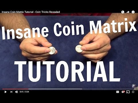 Insane Coin Matrix Tutorial - Coin Tricks Revealed