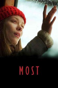 Most (2003) - Movie