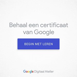 Leer nieuwe digitale vaardigheden met de gratis online opleidingen van Google. Begin met leren. | Google