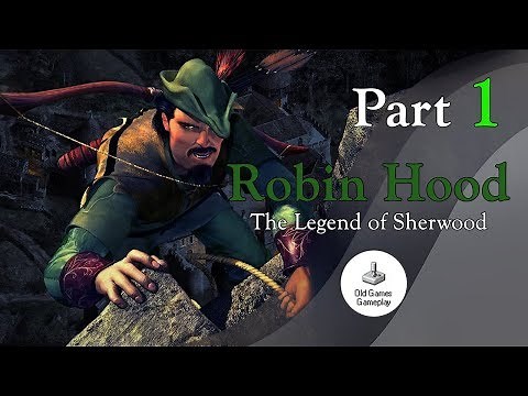 Robin Hood:The Legend of Sherwood Walkthrough Part 1