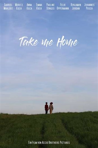 Take me Home - Movie