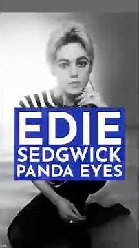 Edie Sedgwick and 1960s Graphic Eye Makeup