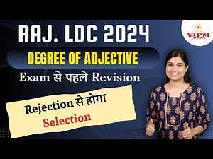 Raj. LDC 2024 English By Shivani Ma'am || Degree of Adjective || Practice Class