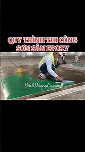 Quy trình thi công sơn sàn epoxy (Mài - Sơn lót - Bả 1 lớp sơn epoxy - Sơn epoxy hoàn thiện) #epoxy