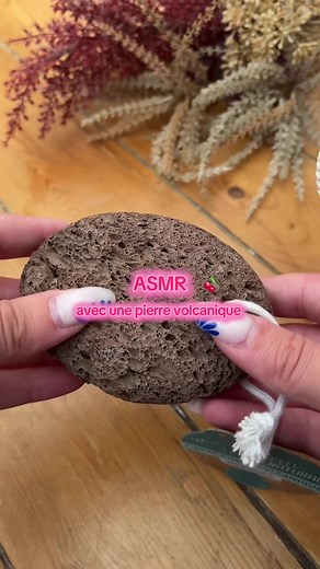 nouveau coup de cœur l’ASMR avec une pierre volcanique 😻