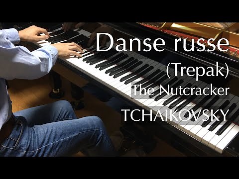 Tchaikovsky - Danse russe (Trepak) - The Nutcracker - pianomaedaful