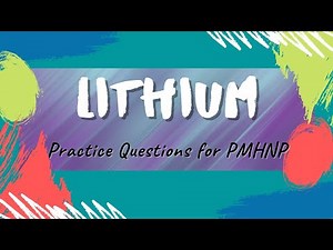 ANCC Lithium QUESTIONS For #PMHNP EXAM REVIEW #ANCC #Lithium #nurse