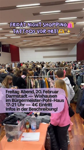 Flohmarktine Frauenflohmarkt on Instagram: "Friday Night Shopping am Freitag, den 20. Februar in Darmstadt!🫶✨ Flohmarktine Frauenflohmarkt, das nachhaltige Shoppingevent in der Friday Night Shopping Variante im Bürgermeister-Pohl-Haus in Darmstadt-Wixhausen!🛍️🌿 Du liebst Kleidung, Vintage & Accessoires? Bei uns gibt es alles, was dein Frauenherz begehrt!🫶 🗓️ Freitag, 20. Februar 🕙 17-21 Uhr 📍 Bürgermeister-Pohl-Haus (Im Appensee 26, 64291 Darmstadt) 🎫 4€ Eintritt (Kinder unter 12 Jahren