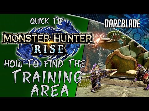 HOW TO FIND THE TRAINING AREA : MH RISE QUICK TIP BEGINNERS GUIDE