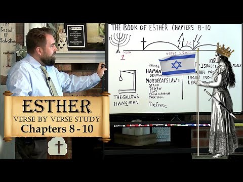 The Book of Esther Chapters 8 to 10 Verse by Verse Bible Study Robert Breaker #esther #biblestudy