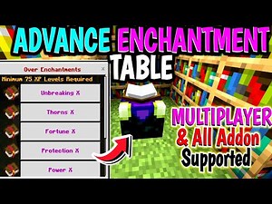 Advance Enchantment Table Addon For Latest version On MCPE/MCBE/WINDOWS