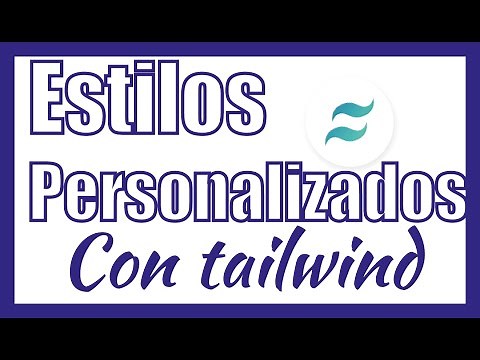 Como Agregar Fuentes Y Estilos Personalizados en Tailwindcss 🤩