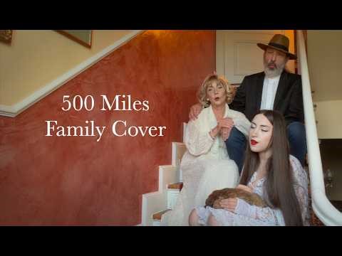 Family Cover - 500 Miles (Acappella) Low Bass Singer