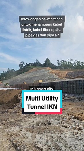 Pembangunan Multi Utility Tunnel di IKN - Solusi Kabel Management & Smart City
