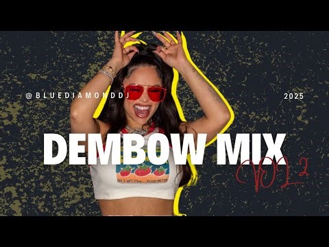 Dembow Mix Vol 2