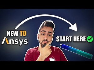 ANSYS for Beginners: Start Here Before Your First Simulation