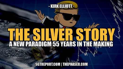 THE SILVER STORY: 55 YEARS IN THE MAKING - Dr. Kirk Elliott