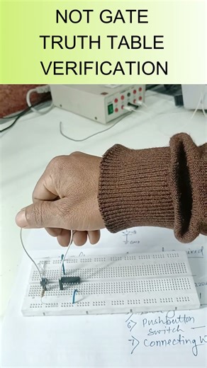 VERIFICATION OF NOT GATE TRUTH TABLE ON BREADBOARD, #experiment,#electronic, #laboratory, #short