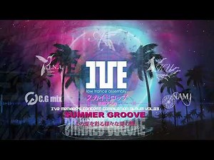 I've Member's Concept Compilation ALBUM vol,03 SUMMER GROOVE [preview]