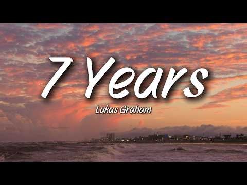 Lukas Graham - 7 Years (Lyrics)