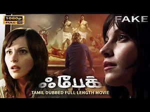 Fake (2025) | Full Adventure Hollywood Movie | Tamil Dubbed | Superhit Hollywood Action Movie