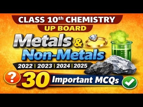 metal & non metals top 30 question for board exam by abhay sir