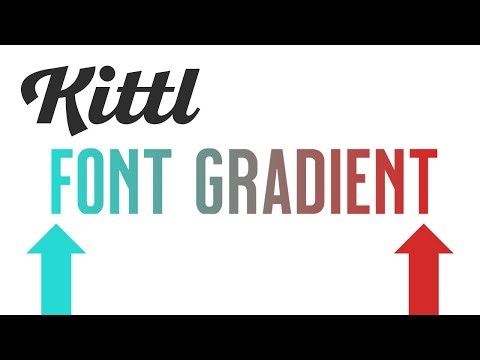 KITTL: Font Gradient Colors EXPLAINED