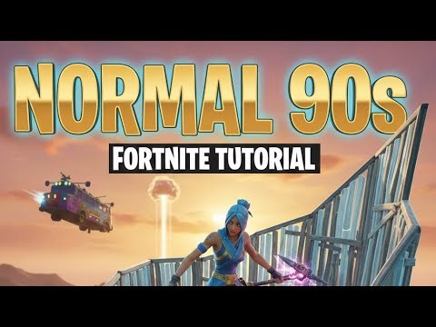 How to do normal 90s in fortnite 15 likes for quick 90s