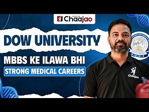 Dow University - MBBS ke ilawa bhi strong medical careers