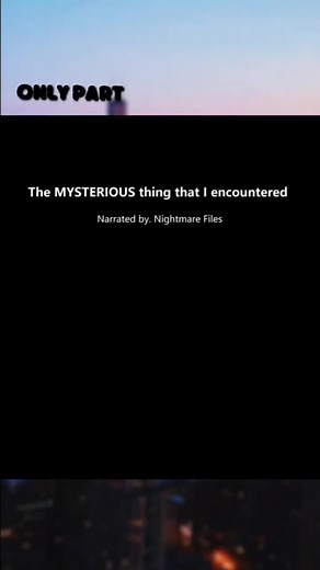 The mysterious thing that I encountered || true scary story || wansee entertainment scary stories || animated story time || #scarystories #scarystories #scarystorytime #scarystoryanimated #fyp #fypシ゚viral #fypシ #foryou #foryoupage #foryourpage #viral #viraltiktok #virall #wanseeentertainment #wanseeanimated #wanseestories #truestory #truehorrorstories #horrorstory